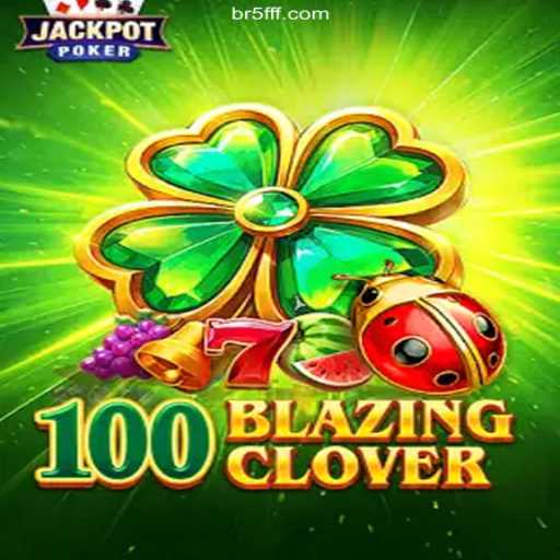 Exploring the Vibrant World of 100BlazingClover