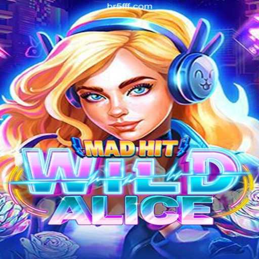 MadHitWildAlice: Dive into the Enchanting Chaos of This Unique Game