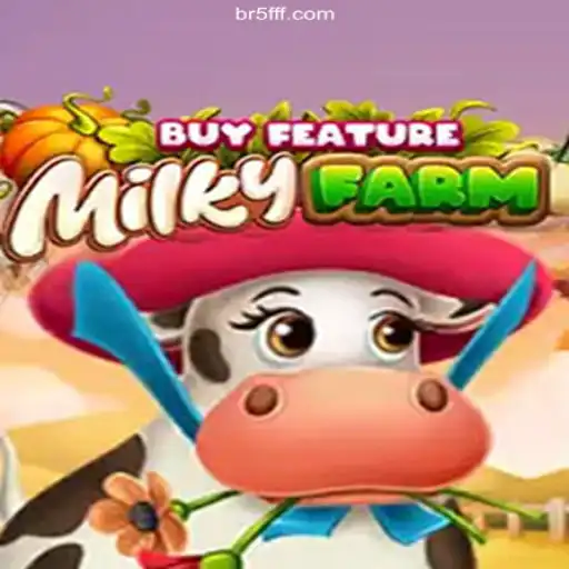Discover MilkyFarmBuyFeature: The Ultimate Online Gaming Experience